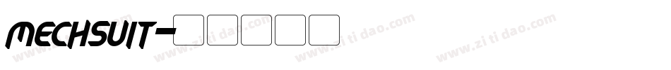 mechsuit字体转换