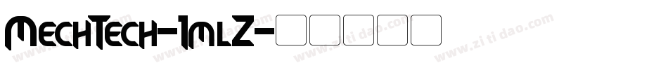 MechTech-1mlZ字体转换