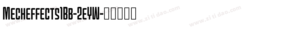 Mecheffects1Bb-2eYW字体转换
