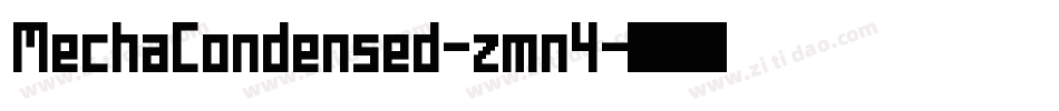 MechaCondensed-zmn4字体转换