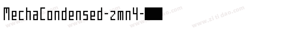 MechaCondensed-zmn4字体转换