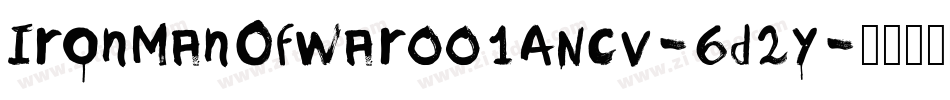 IronManOfWar001ANcv-6d2Y字体转换