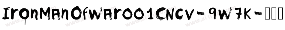 IronManOfWar001CNcv-9W7K字体转换