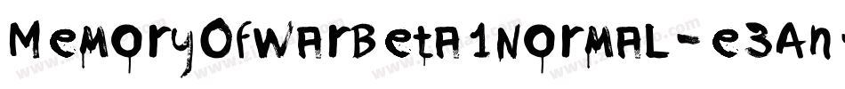 MemoryOfWarBeta1Normal-e3An字体转换