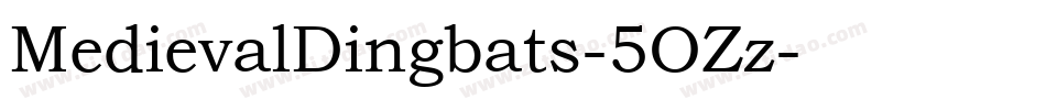 MedievalDingbats-5OZz字体转换