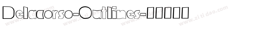 Delacorso-Outlines字体转换