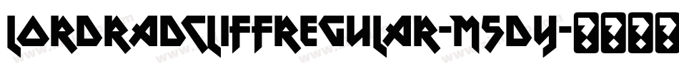 LordRadcliffRegular-M5dY字体转换