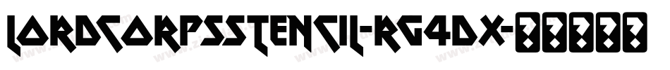 LordcorpsStencil-rg4dx字体转换