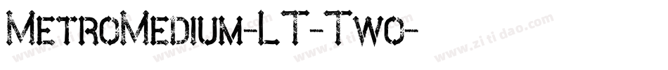 MetroMedium-LT-Two字体转换