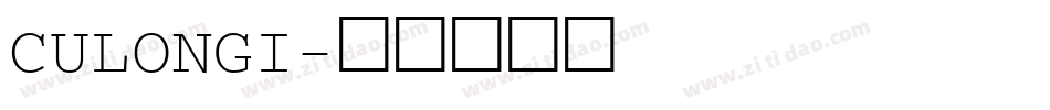 CULONGI字体转换