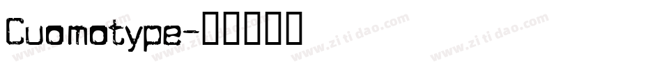 Cuomotype字体转换