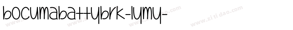 BocumaBattyBrk-LYMy字体转换