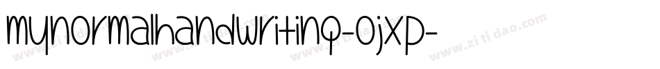 MyNormalHandwriting-OJXP字体转换
