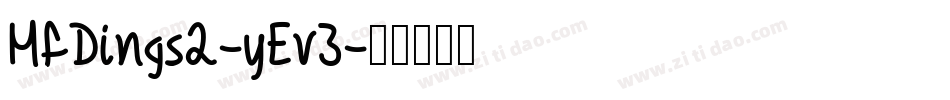 MfDings2-yEv3字体转换
