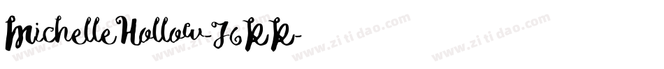 MichelleHollow-J6KK字体转换