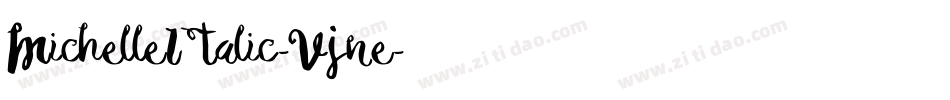 MichelleItalic-Vjne字体转换