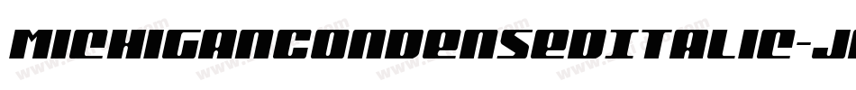 MichiganCondensedItalic-JPw7字体转换