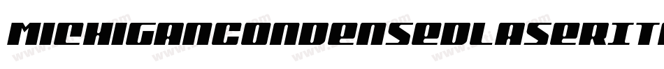 MichiganCondensedLaserItalic-jK7l字体转换 MichiganCondensedLaserItalic-jK7l字体转换