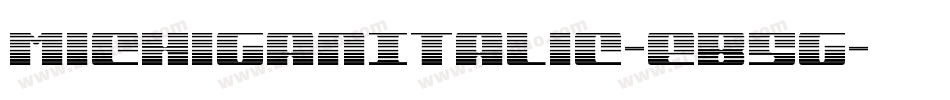 MichiganItalic-eB5g字体转换