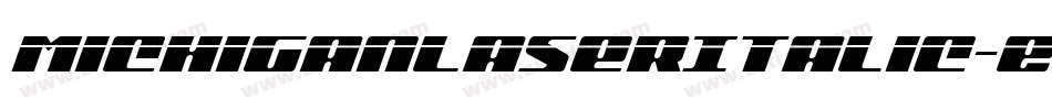MichiganLaserItalic-Ev9z字体转换 MichiganLaserItalic-Ev9z字体转换