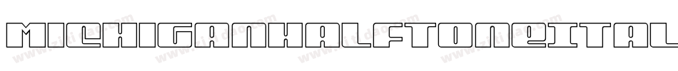 MichiganHalftoneItalic-03Go字体转换