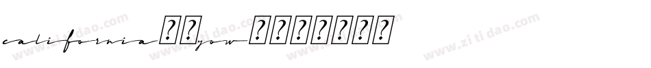 California-9Yow7字体转换