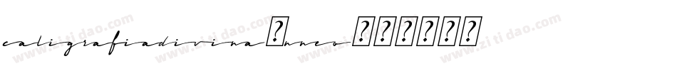 Caligrafiadivina-nneO字体转换