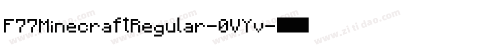 F77MinecraftRegular-0VYv字体转换