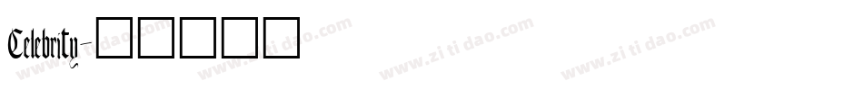 Celebrity字体转换
