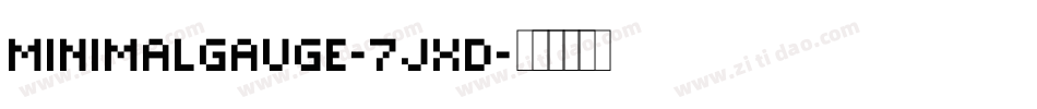 MinimalGauge-7jXD字体转换