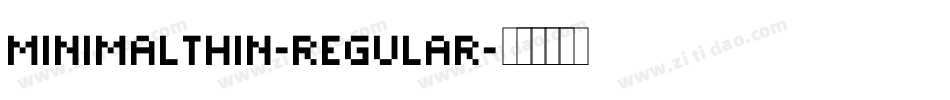 MinimalThin-Regular字体转换