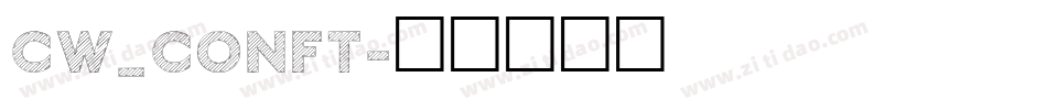 CW_CONFT字体转换