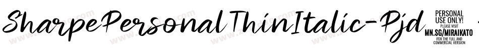 SharpePersonalThinItalic-Pjd7字体转换