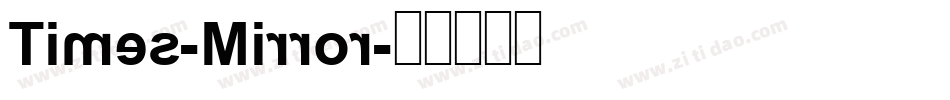Times-Mirror字体转换