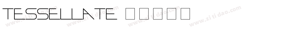 Tessellate字体转换