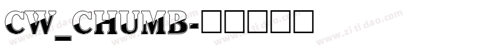 CW_CHUMB字体转换