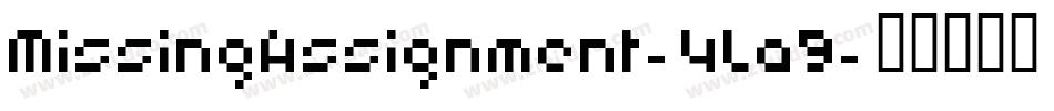 MissingAssignment-4La9字体转换