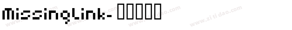 MissingLink字体转换