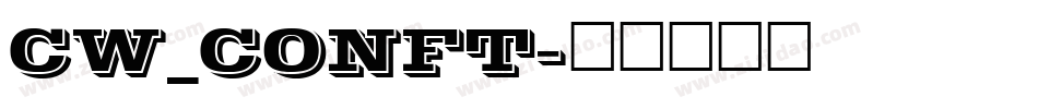 CW_CONFT字体转换