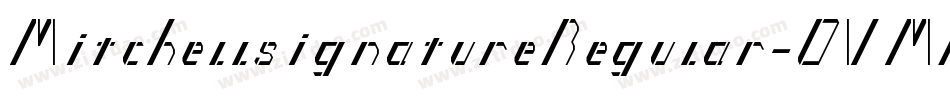 MitchellsignatureRegular-OVMRA字体转换