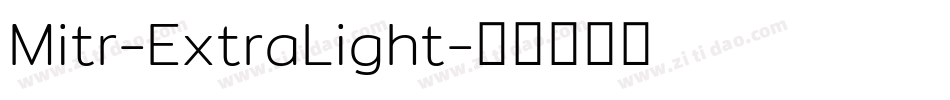 Mitr-ExtraLight字体转换