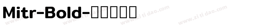 Mitr-Bold字体转换
