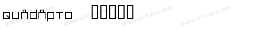 QUADAPTO字体转换