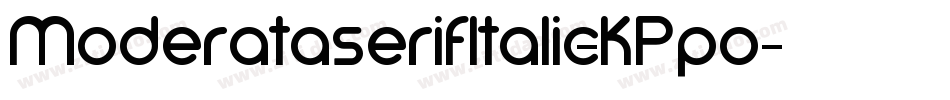 ModerataserifItalic-KPpo字体转换