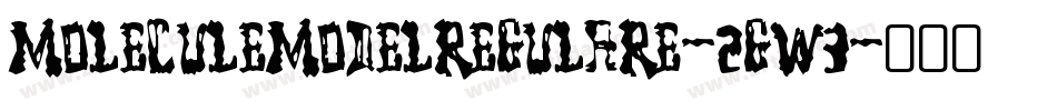 MoleculeModelRegularE-2gW3字体转换