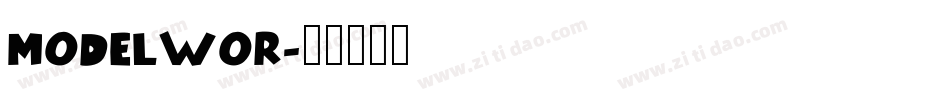 MODELWOR字体转换