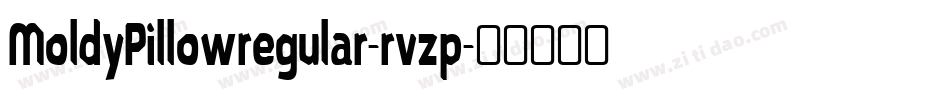 MoldyPillowregular-rvzp字体转换