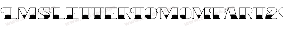 LmsLetterToMomPart2-KWDl字体转换