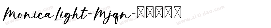 MonicaLight-Mjqn字体转换