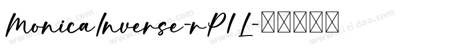 MonicaInverse-rP1L字体转换